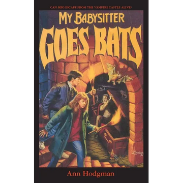 My Babysitter Goes Bats - Paperback