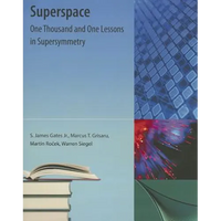 Superspace: One Thousand and One Lessons in Supersymmetry - Paperback