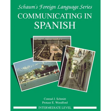 Communicating in Spanish (Intermediate Level) - Paperback