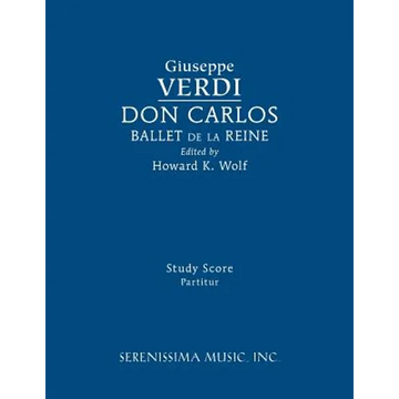 Don Carlos, Ballet de la Reine: Study score - Paperback