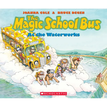 The Magic School Bus at the Waterworks - Paperback