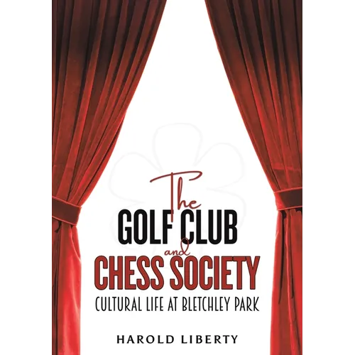 The Golf Club and Chess Society