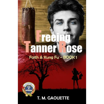 Freeing Tanner Rose - Paperback
