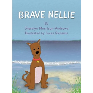 Brave Nellie - Hardcover