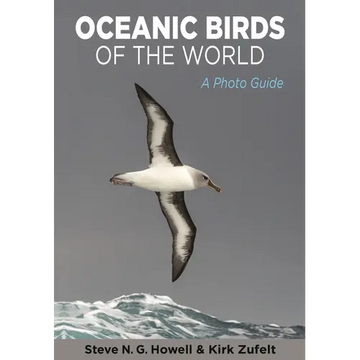 Oceanic Birds of the World: A Photo Guide - Paperback