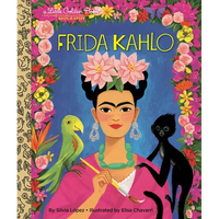 Frida Kahlo: A Little Golden Book Biography - Hardcover