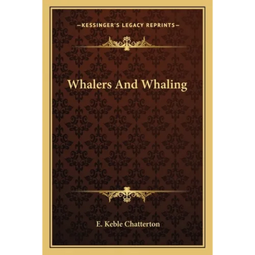 Whalers And Whaling - Paperback