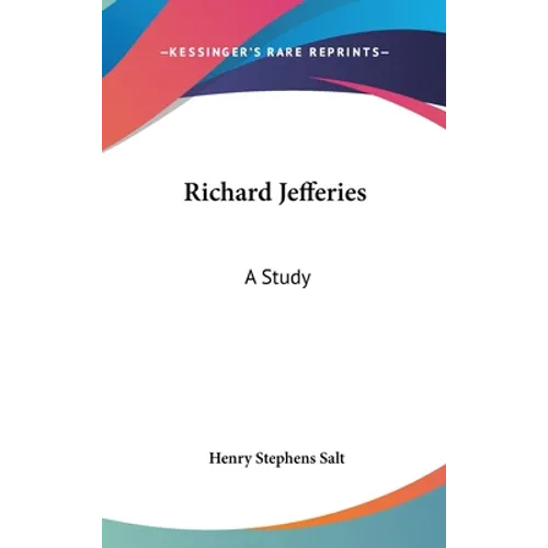 Richard Jefferies: A Study
