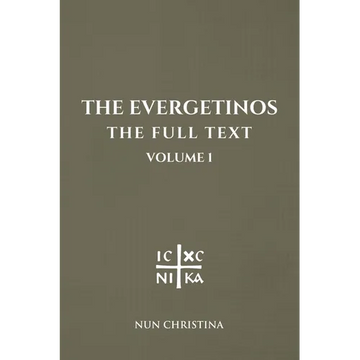 The Evergetinos Volume 1: The Full Text - Paperback