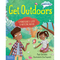 Get Outdoors: A Mindfulness Guide to Noticing Nature - Hardcover
