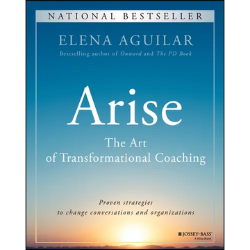 Arise: The Art of Transformational Coaching - Paperback