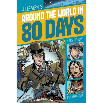 Around the World in 80 Days: A Graphic Novel - Paperback