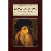 Leonardo da Vinci: Pathfinder of Science - Paperback