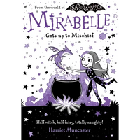 Mirabelle Gets Up to Mischief - Paperback