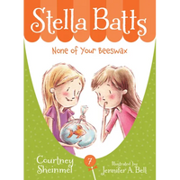 Stella Batts: None of Your Beeswax - Paperback
