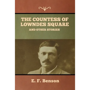 The Countess of Lowndes Square, and Other Stories - Paperback