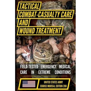 Tactical Combat Casualty Care and Wound Treatment - Paperback