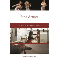 Fine Artists: A Practical Career Guide - Paperback