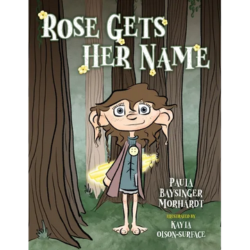 Rose Gets Her Name - Hardcover