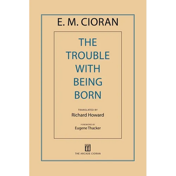 The Trouble with Being Born - Paperback