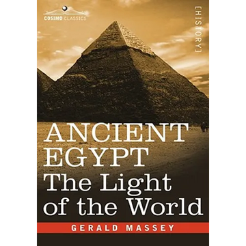 Ancient Egypt: The Light of the World - Paperback