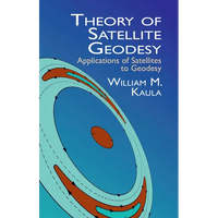 Theory of Satellite Geodesy: Applications of Satellites to Geodesy - Paperback