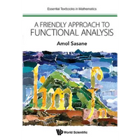 A Friendly Approach to Functional Analysis - Paperback