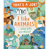 I Like Animals..: What Jobs Are There? - Hardcover