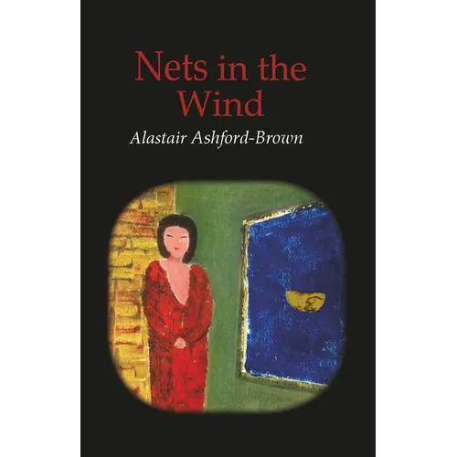 Nets in the Wind