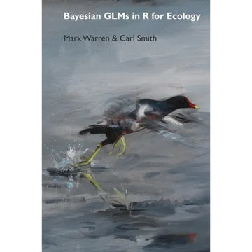 Bayesian GLMs in R for Ecology - Paperback