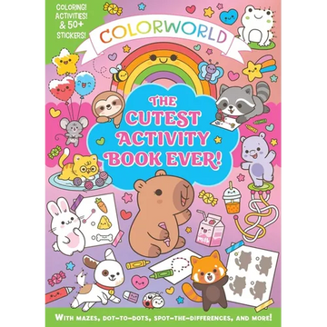 Colorworld: The Cutest Activity Book Ever!: Color! Activities & 50+ Stickers! with Mazes, Dot-To-Dots, Spot-The-Differences, and More! - Paperback