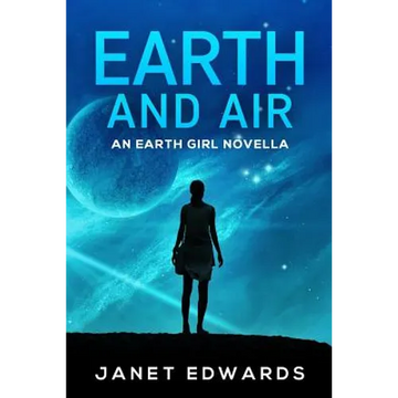 Earth and Air: An Earth Girl Novella - Paperback