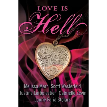 Love Is Hell - Paperback