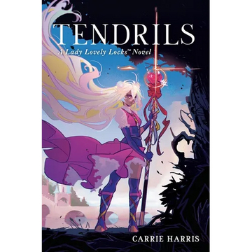 Tendrils: A Lady Lovely Locks Novel - Paperback