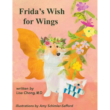Frida's Wish for Wings - Paperback
