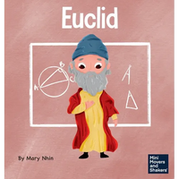 Euclid: A Kid's Book About Exploring and Asking Questions - Hardcover