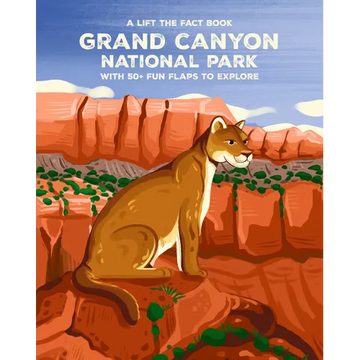 Grand Canyon National Park: Lift the Fact - Board Book