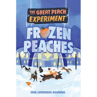 The Great Peach Experiment 3: Frozen Peaches - Paperback