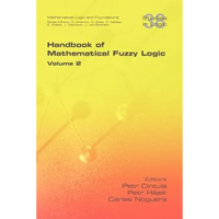 Handbook of Mathematical Fuzzy Logic. Volume 2 - Paperback