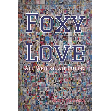 Foxy Love: All-American Poems - Paperback