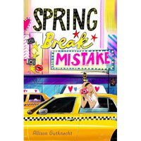 Spring Break Mistake - Hardcover