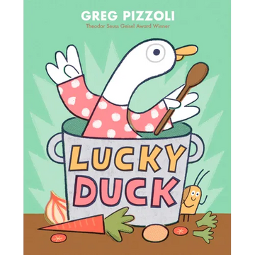Lucky Duck - Hardcover