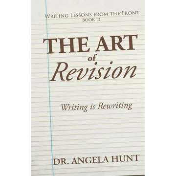 The Art of Revision: Writing is Rewriting - Paperback