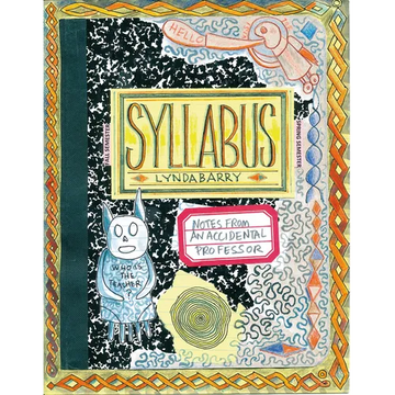 Syllabus: Notes from an Accidental Professor - Paperback