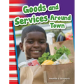 Goods and Services Around Town