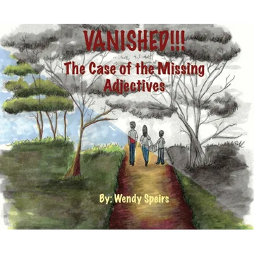 Vanished. The Case Of The Missing Adjectives - Hardcover