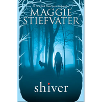 Shiver (Shiver, Book 1) - Paperback