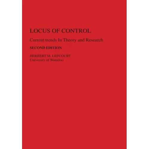 Locus of Control: Current Trends in Theory & Research