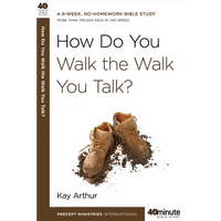 How Do You Walk the Walk You Talk? - Paperback