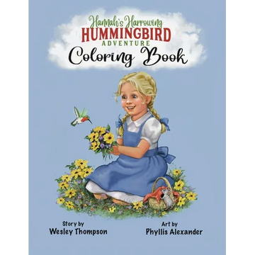 Hannah's Harrowing Hummingbird Adventure Coloring Book - Paperback